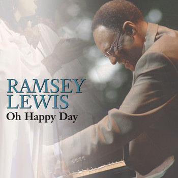 Ramsey Lewis - Oh Happy Day