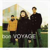 Bon Voyage - Bon Voyage