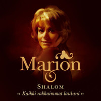 Marion Rung - Shalom-Kaikki Rakkaimmat Lauluni (Explicit)
