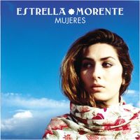 Estrella Morente - Mujeres