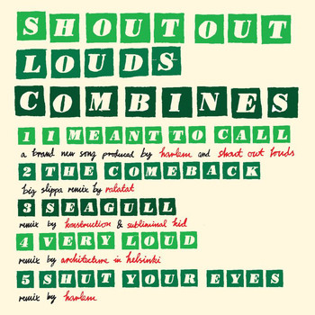 Shout Out Louds - Combines