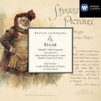 Sir Adrian Boult, London Philharmonic Orchestra & Paul Tortelier - Elgar: Falstaff, Cello Concerto & Transcriptions