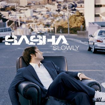 Sasha - Slowly