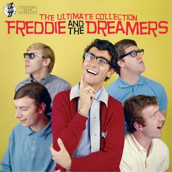 Freddie & The Dreamers - The Ultimate Collection