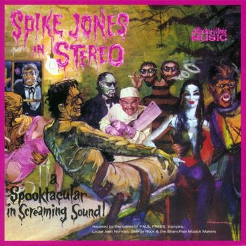 Spike Jones - Spike Jones In Stereo