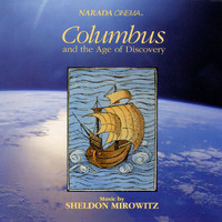 Sheldon Mirowitz - Columbus And The Age Of Discovery