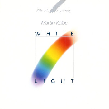 Martin Kolbe - White Light