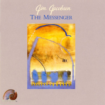 Jim Jacobsen - The Messenger