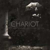 The Chariot - Everything Is Alive, Everything Is Breathing, Nothing Is Dead, And Nothing Is Bleeding