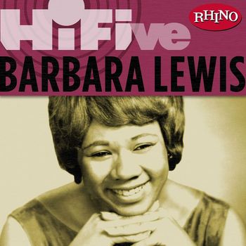 Barbara Lewis - Rhino Hi-Five: Barbara Lewis