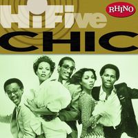 Chic - Rhino Hi-Five: Chic
