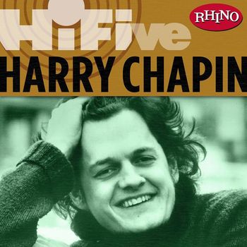 Harry Chapin - Rhino Hi-Five: Harry Chapin