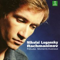 Nikolai Lugansky - Rachmaninov : Preludes Op.23 & Moments musicaux