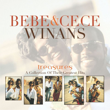BeBe & CeCe Winans - Treasures: A Collection Of Classic Hits