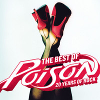 Poison - The Best Of - 20 Years Of Rock