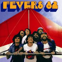 The Fevers - Fevers 82