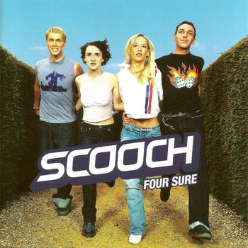 Scooch - Four Sure