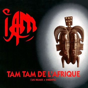 Iam - Tam Tam De L'afrique