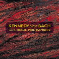 Nigel Kennedy/Berliner Philharmoniker - Bach, JS: Violins Concertos BWV 1041 - 1043 & BWV 1060