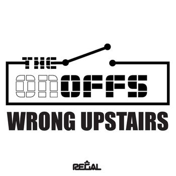 The On Off's - Wrong Upstairs