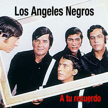 Los Angeles Negros - A Tu Recuerdo (Explicit)
