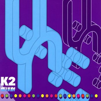 K2 - Lights Go Wild