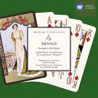 Robert Irving/Philharmonia Orchestra - Arnold: Homage to the Queen
