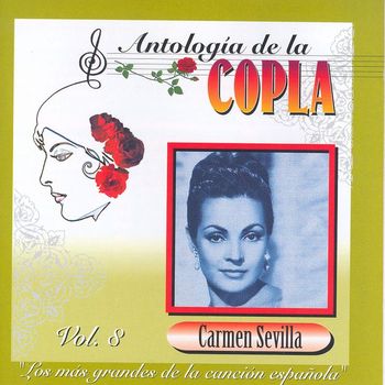 Carmen Sevilla - Antologia De La Copla Volume 8