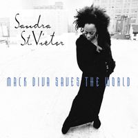 Sandra St. Victor - Mack Diva Saves The World