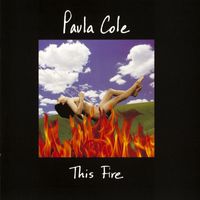 PAULA COLE - This Fire (Explicit)