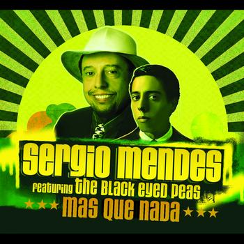 Sergio Mendes - Mas Que Nada
