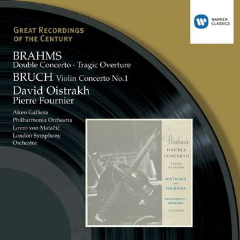 David Oistrakh & Pierre Fournier - Brahms: Double Concerto, Tragic Overture & Bruch: Violin Concerto No. 1