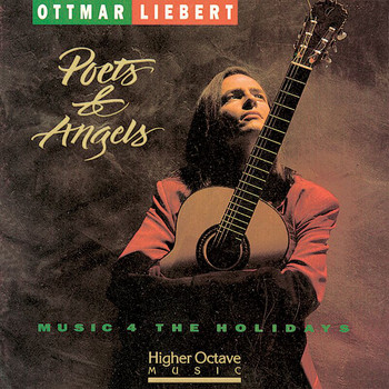 Ottmar Liebert - Poets & Angels