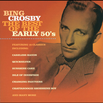 Bing Crosby - The Best of the Early 50's
