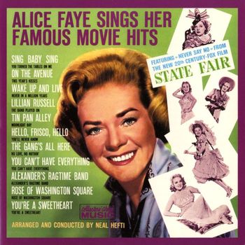 Alice Faye - Sings Her Famous Movie Hits