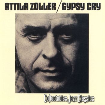 Attila Zoller - Gypsy Cry (US Relase)