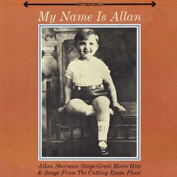 Allan Sherman - My Name Is Allan