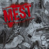 Mest - Mest (U.S. Non-PA Version [Explicit])