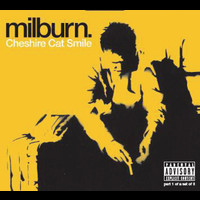 Milburn - Cheshire Cat Smile (Live from Sheffield Leadmill)