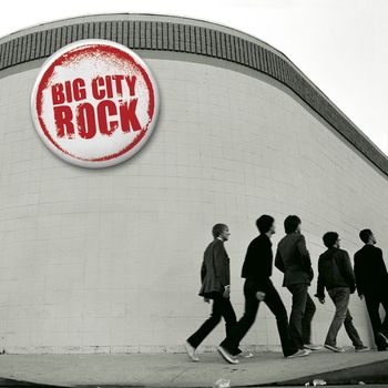 Big City Rock - Big City Rock (U.S. Version)