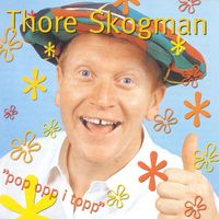Thore Skogman - Pop Opp I Topp