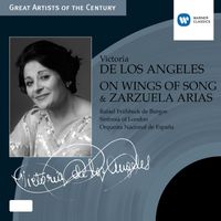 Victoria De Los Angeles/Rafael Frühbeck De Burgos - On Wings of Songs & Zarzuela Arias