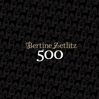 Bertine Zetlitz - 500