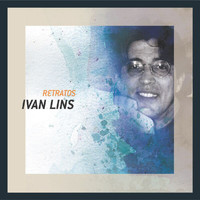 Ivan Lins - Retratos