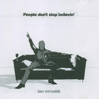 Ian McNabb - People Don't Stop Believin'
