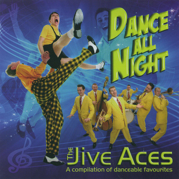 THE JIVE ACES - Dance All Night