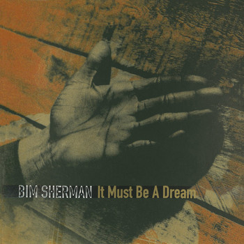 Bim Sherman - It Must Be a Dream