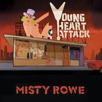 Young Heart Attack - Misty Rowe