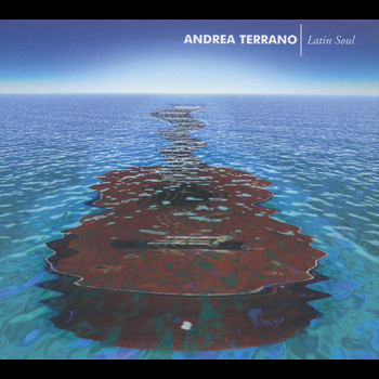 Andrea Terrano - Latin Soul