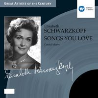 Elisabeth Schwarzkopf & Gerald Moore - Songs You Love